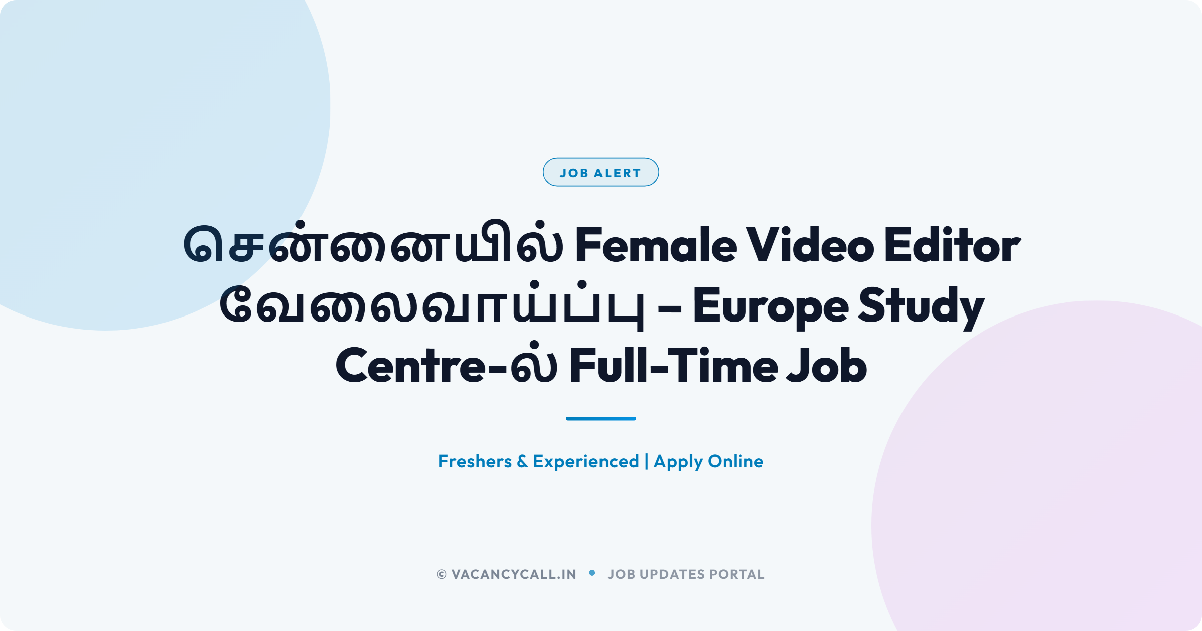 Video Editor Jobs in Chennai for Female Candidates: Apply Now